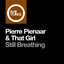 Still Breathing - Extended Uplifting Mix