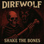 Shake the Bones