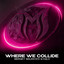 Where We Collide - Extended Mix