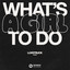 Luvstruck — What's A Girl To Do cover art