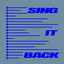 Sing It Back - Extended Mix