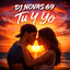 DJ Cruz GM - Tu y yo