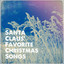 Santa Claus' Favorite Christmas Songs cover
