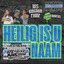 Wavemakers - Heilig Is U Naam