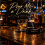 Seth Candan - Pour Me A Drink