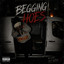 Bigtorey - Begging Hoes