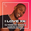 I Love Ya' - Original Amapiano Mix
