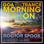 Goa Psytrance Morning Fullon Vibes (DJ Mix) cover