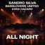 Sandro Silva, Basslovers United & Ezra Hazard - All Night (2026)