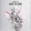 Easy to Love - Extended Mix