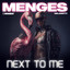 NEXT TO ME