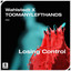 Losing Control - Extended Mix