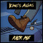 King Alias - Kick Me