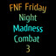 FNF Friday Night Madness Combat 3: Necrophegiast