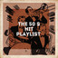 The 50's Hit Playlist﻿ cover