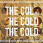 HA THE UNCLEAR (nz) - The Cold