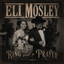 Ring And A Prayer - Eli Mosley