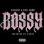 RichBaby ft. King Beamo - BOSSY