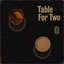 Seven Streets - Table For Two