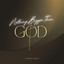 Coconut Rootz - Nothing Bigger Than God