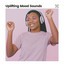 Uplifting Mood Sounds cover