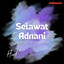 Selawat Adnani cover