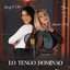 MERY TU LOBA & MIRIAM CRUZ - LO TENGO DOMINAO