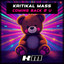 Kritikal Mass - Coming Back 2 U (2026)