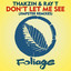 Don't Let Me See - Jimpster Remix