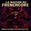 La maison du frenchcore