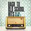 Back to Old School Hits: The 50s, Vol. 2 cover