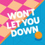 Won't Let You Down - Temmpo