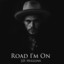 Road I'm On cover