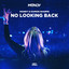 No Looking Back - Extended Mix