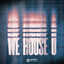 We House U - Extended Mix