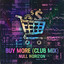 Null Horizon - Buy More (Club Mix) (2026)