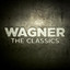 Wagner: The Classics cover