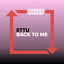 Back To Me - Extended Mix