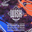 We Will Never Break (Wish Outdoor Anthem 2022) - Extended Mix