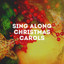 Sing Along Christmas Carols cover