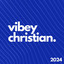 Vibey Christian 2024 cover