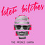 Later Bitches cover