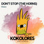 Don't Stop [The Horns] - Radio Edit