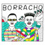 BORRACHO (Prod.起一)