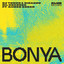 Bonya - Voodoo Tribe Mix