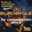 Blackhole - Carnage Corps Remix artwork