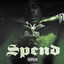 Masicka - Spend