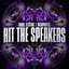 Paul Elstak, Neophyte - Hit The Speakers (Extended Mix)
