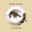 From Shore to Shore cover