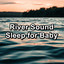 River Sound Sleep for Baby cover